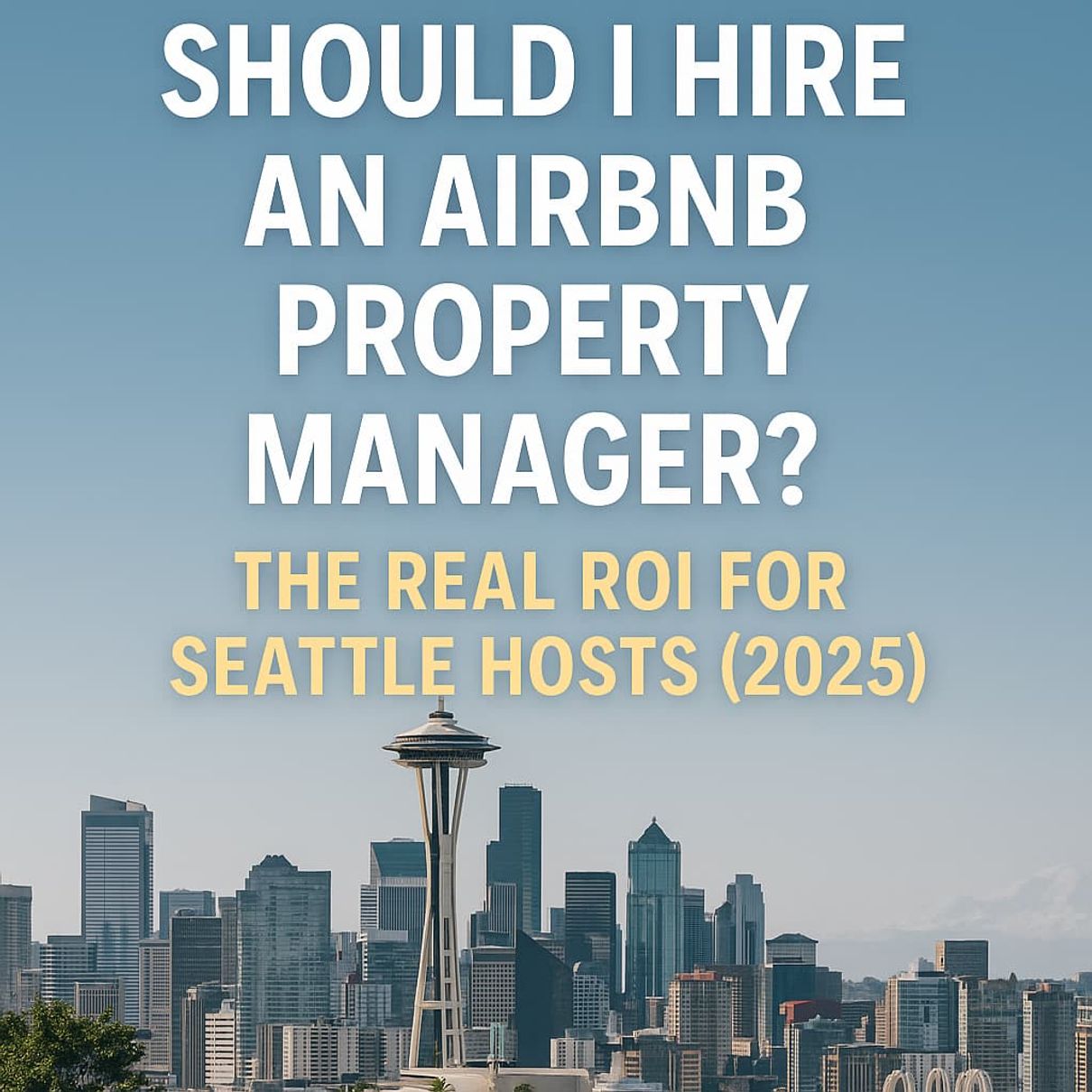 Should I hire an Airbnb property manager?