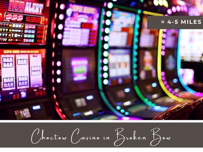 Choctaw Casino in Broken Bow