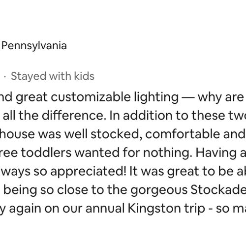 Reviews from the previous listing. Home Sweet Hudson is proud to now be managing this beautiful property in the heart of Kingston!
