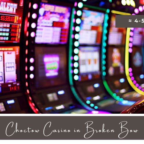 Choctaw Casino in Broken Bow