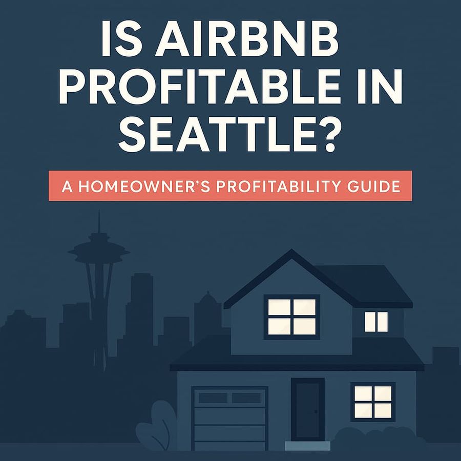 Is Airbnb Profitable in Seattle? Real Numbers and Profit Breakdown for 2025