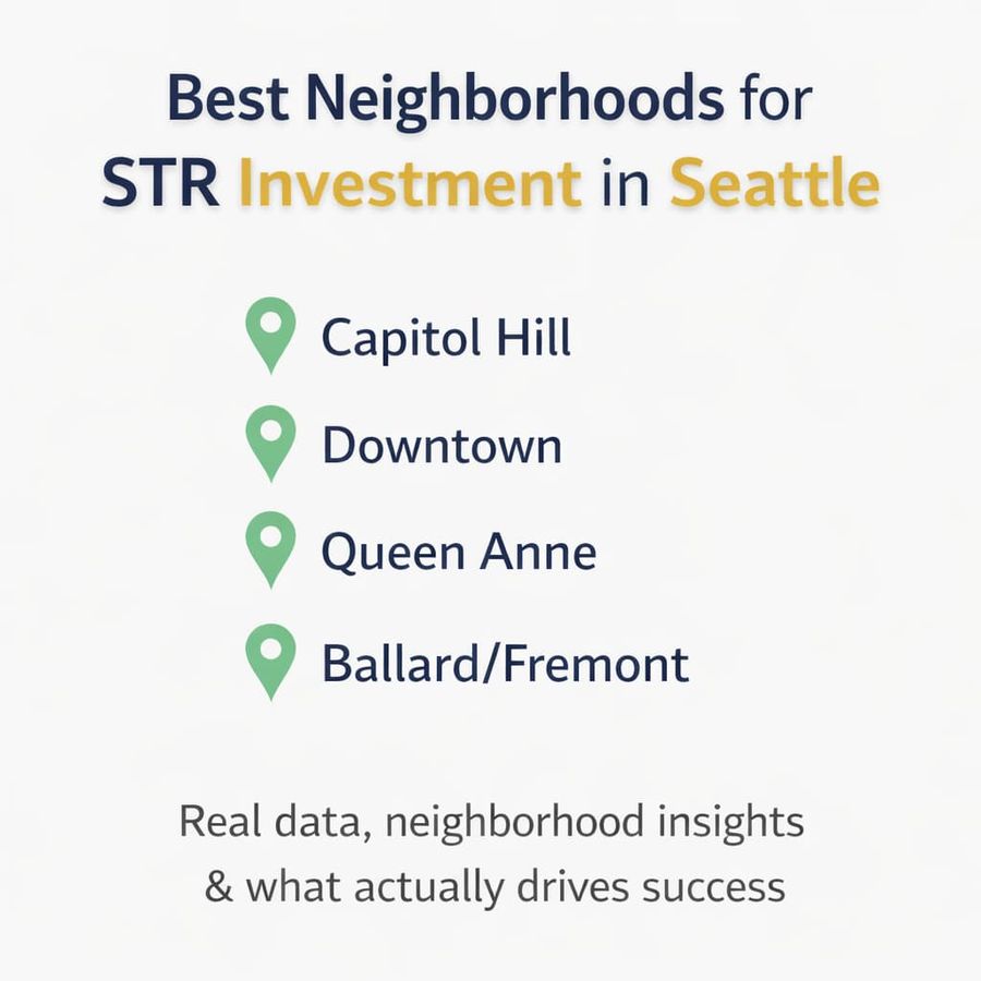 Best Neighborhoods for STR Investment in Seattle